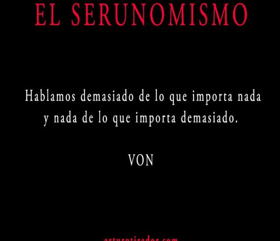 VON-SERUNOMISMO-110