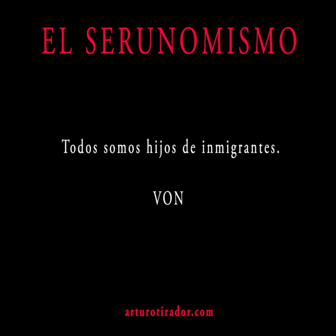 VON-SERUNOMISMO-115