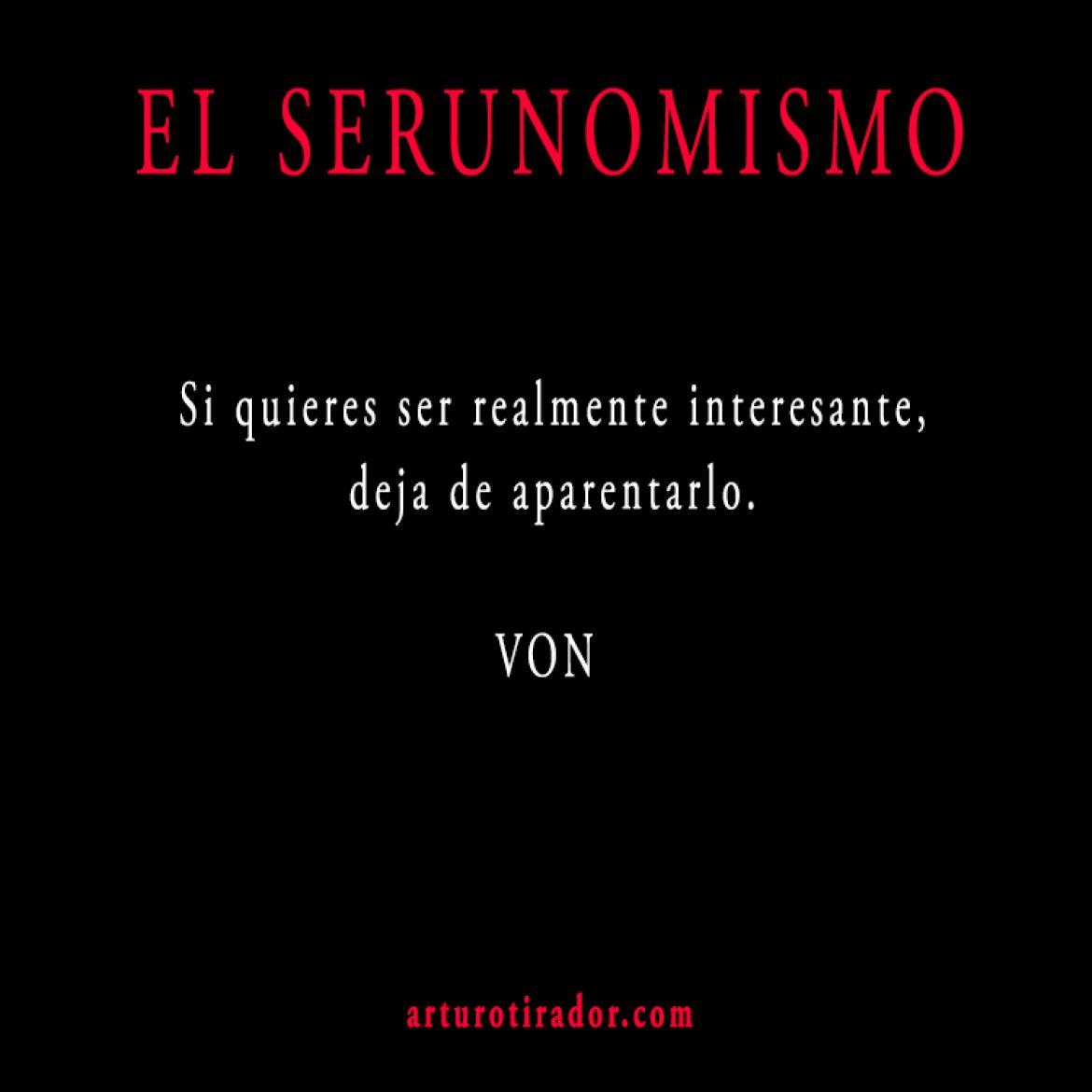VON-SERUNOMISMO-220