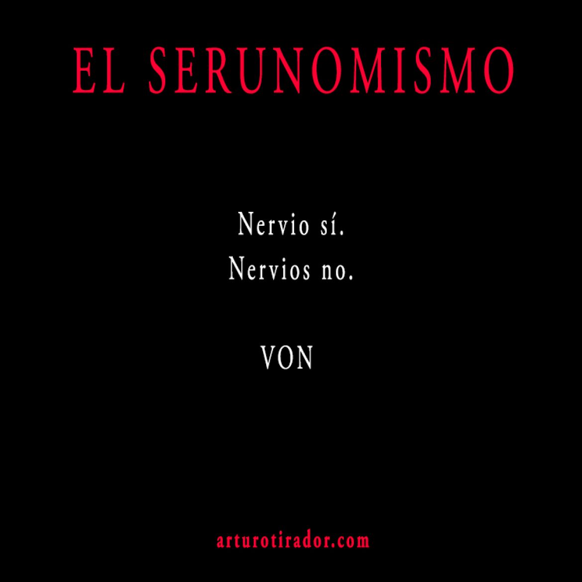 VON-SERUNOMISMO-221