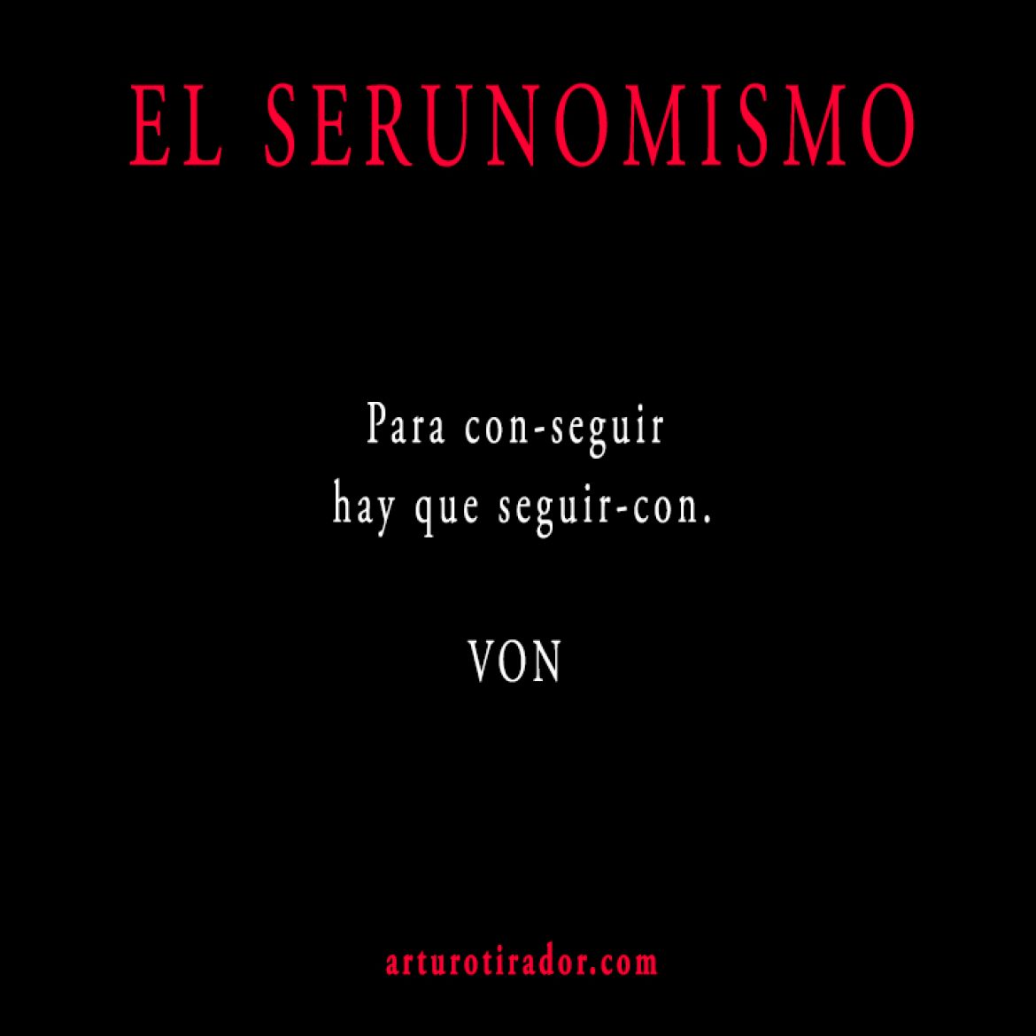 VON-SERUNOMISMO-24