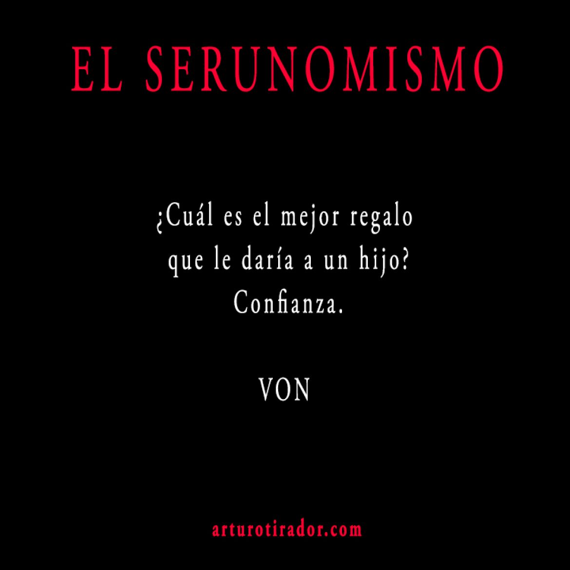 VON-SERUNOMISMO-25