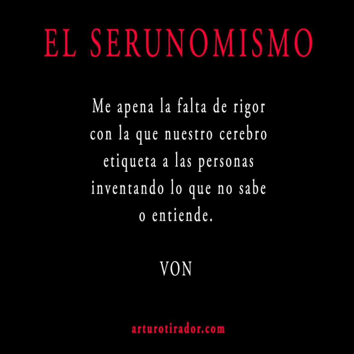 VON-SERUNOMISMO-250