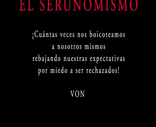 VON-SERUNOMISMO-260