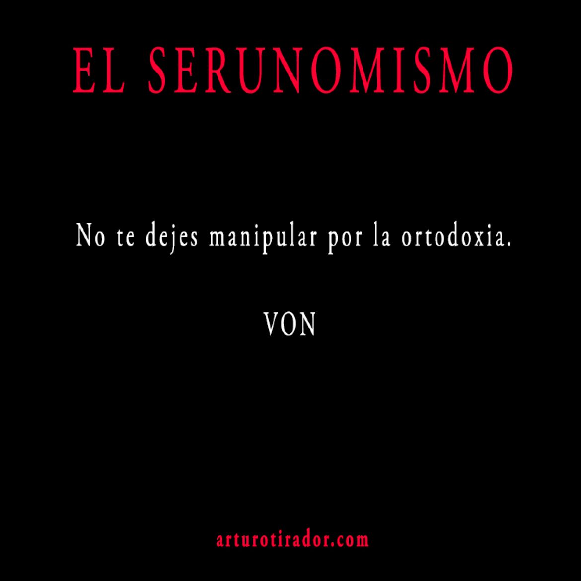 VON-SERUNOMISMO-27