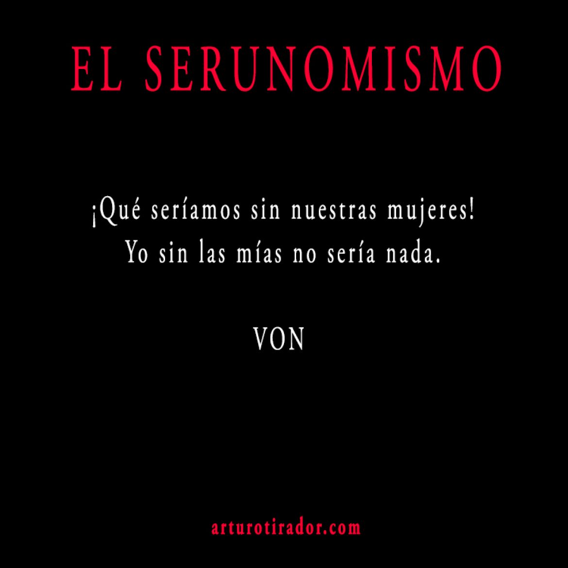 VON-SERUNOMISMO-299