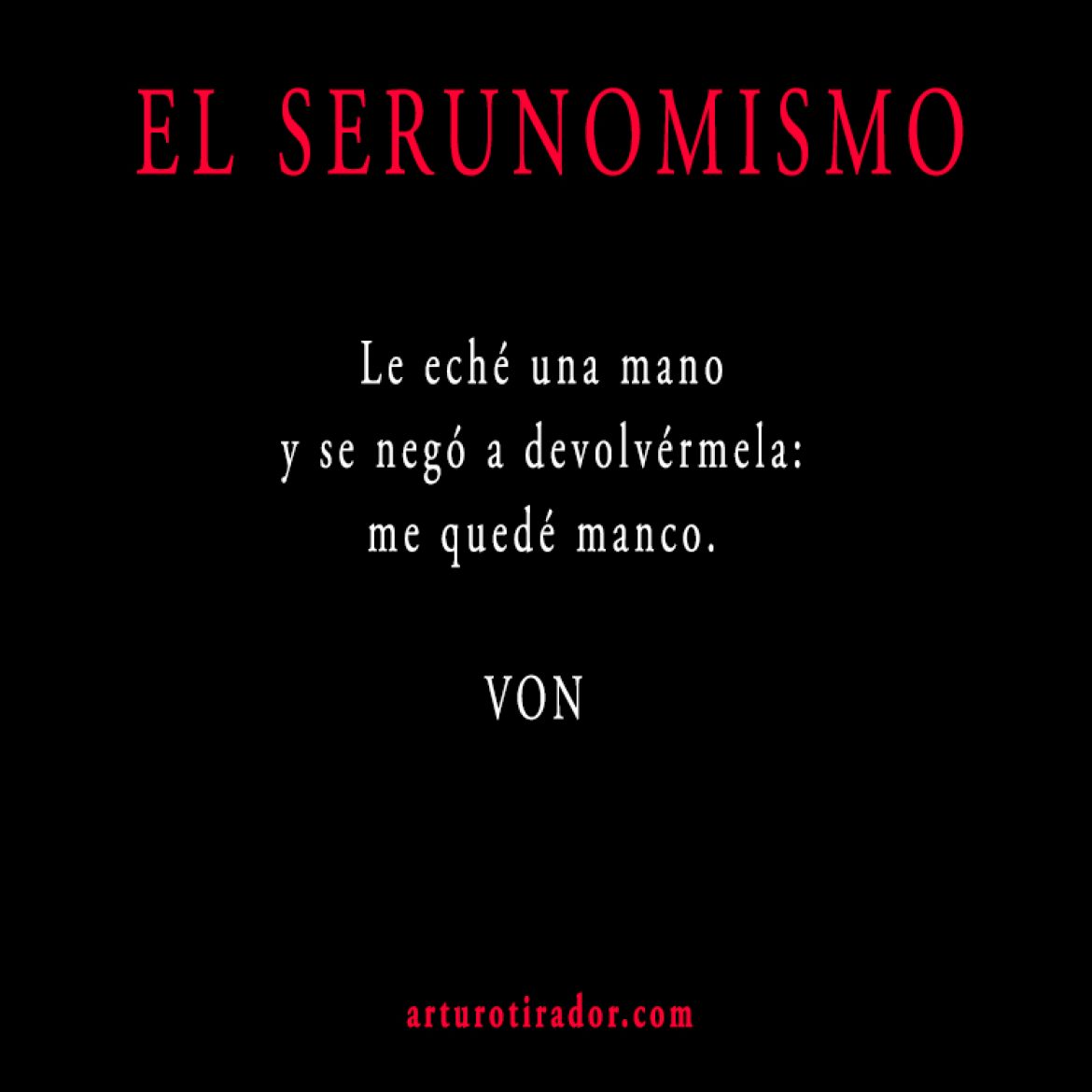 VON-SERUNOMISMO-301