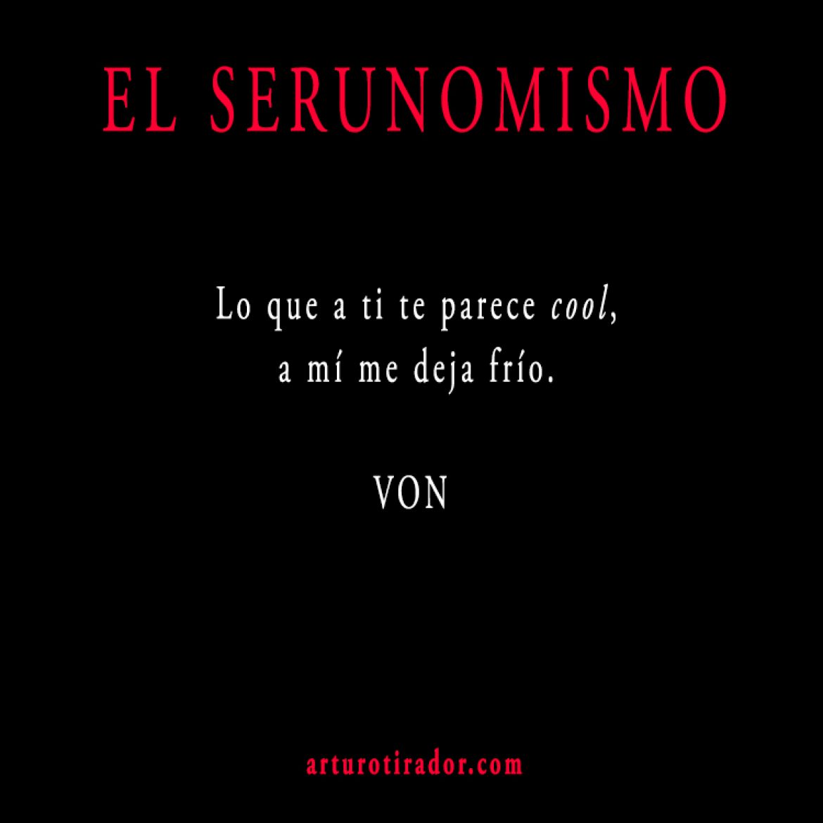 VON-SERUNOMISMO-309