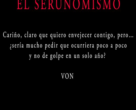 VON-SERUNOMISMO-320