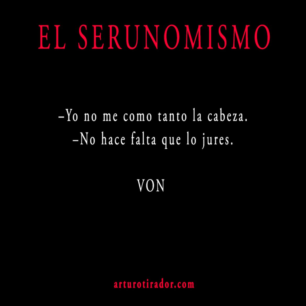 VON-SERUNOMISMO-327