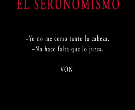VON-SERUNOMISMO-327