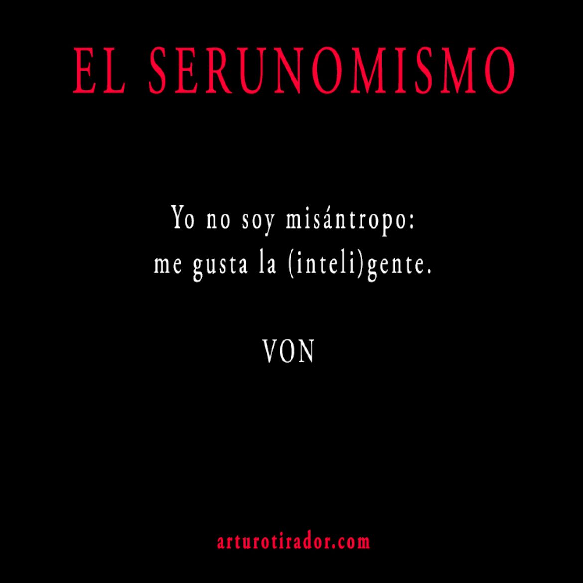 VON-SERUNOMISMO-330