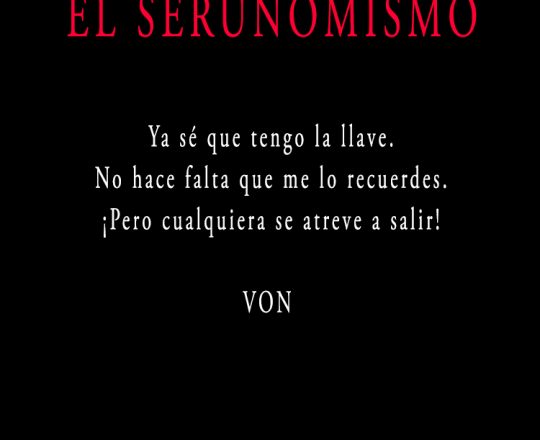 VON-SERUNOMISMO-345