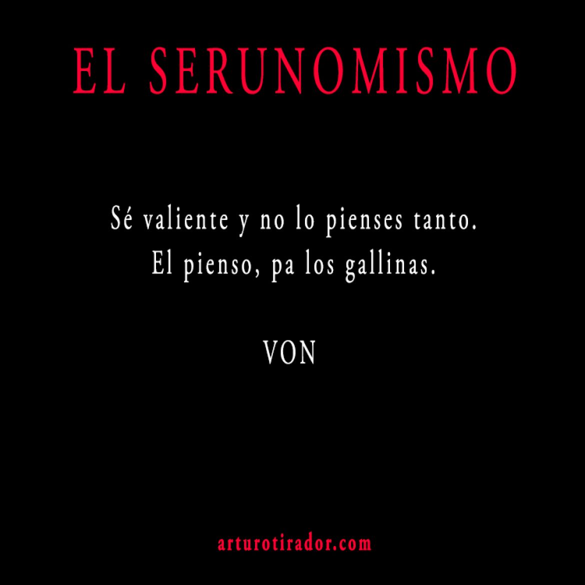 VON-SERUNOMISMO-364