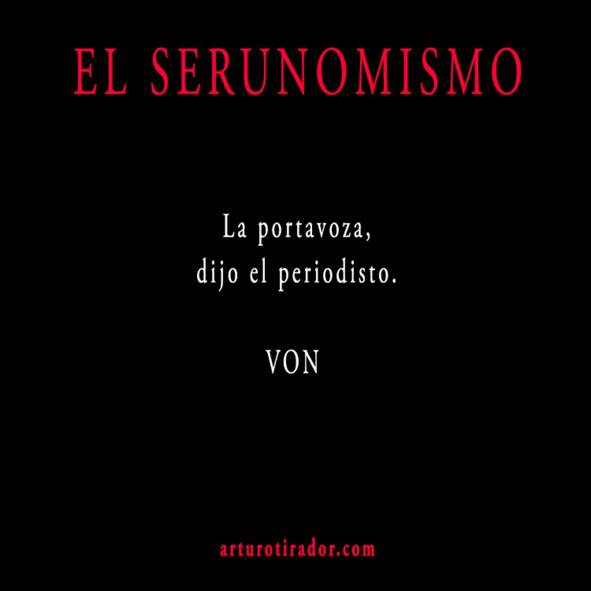VON-SERUNOMISMO-372