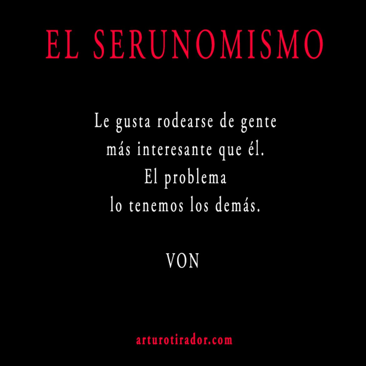 VON-SERUNOMISMO-378