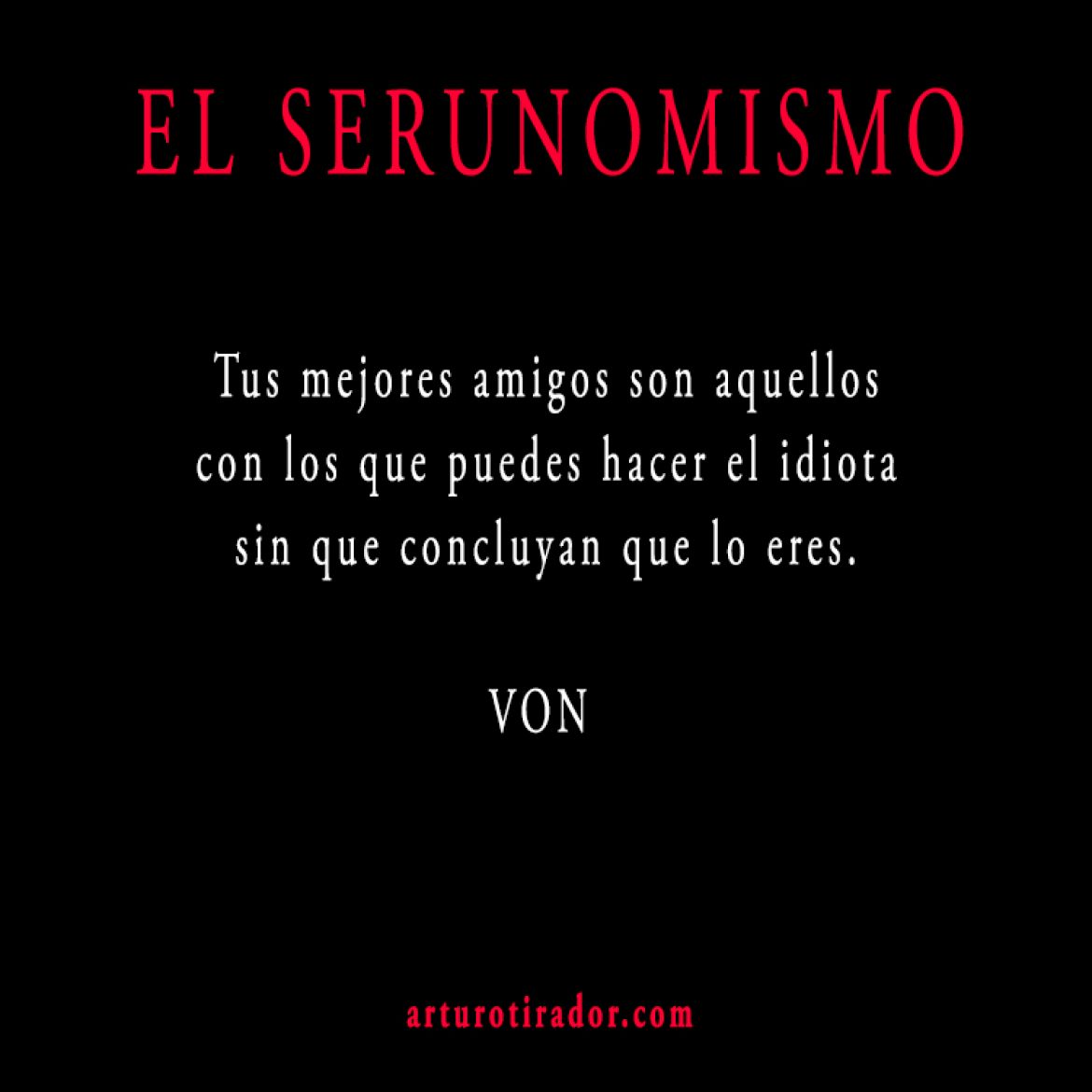 VON-SERUNOMISMO-386
