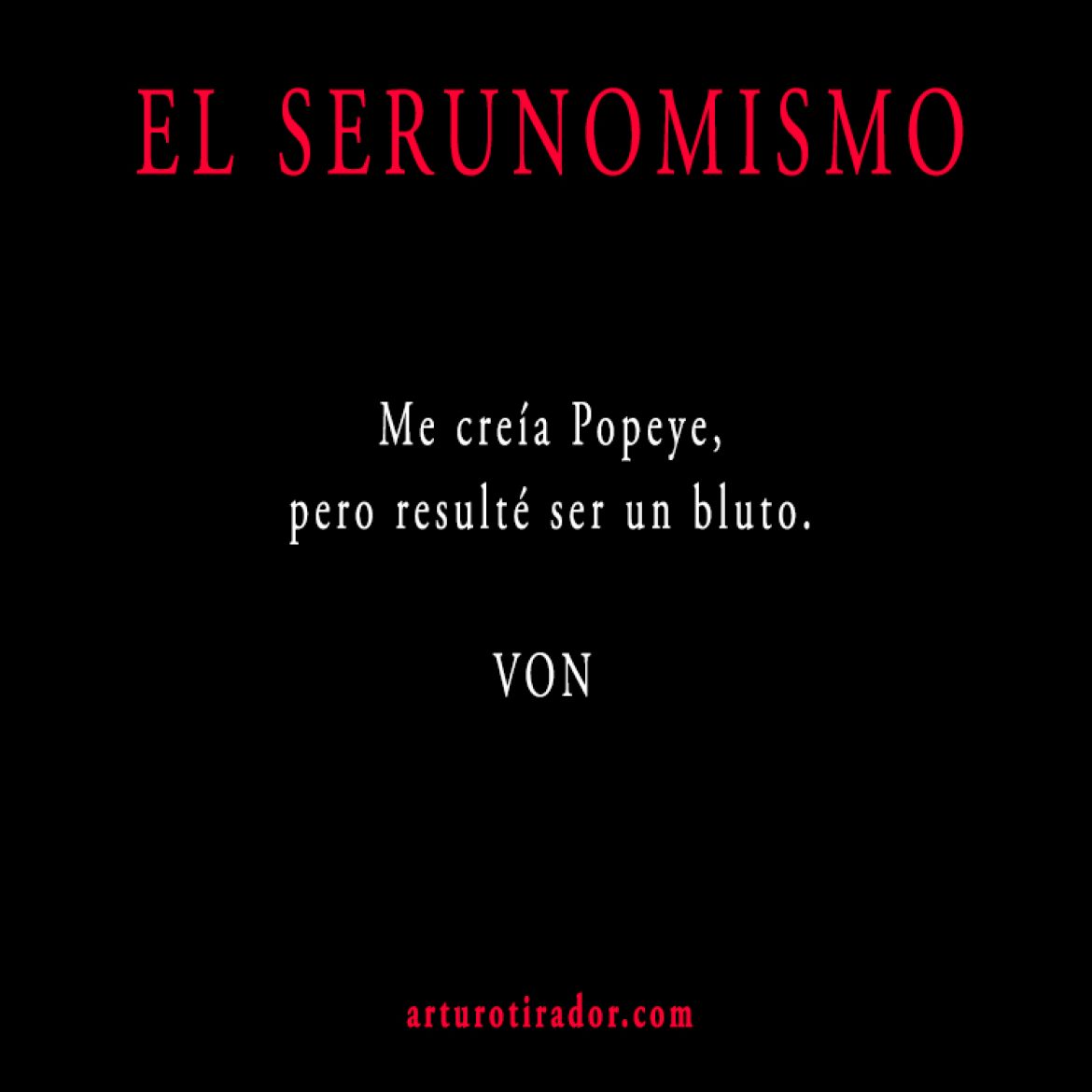 VON-SERUNOMISMO-391