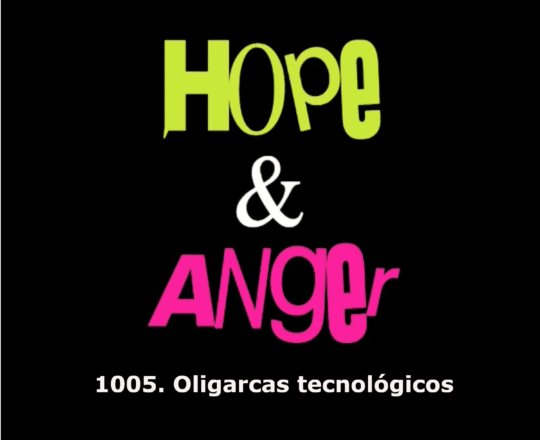 1005. OLIGARCAS TECNOLÓGICOS
