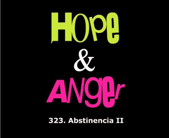 323. ABSTINENCIA II