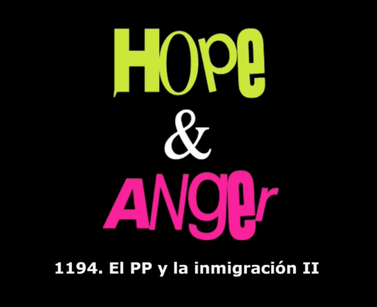 1194. EL PP Y LA INMIGRACIÓN II
